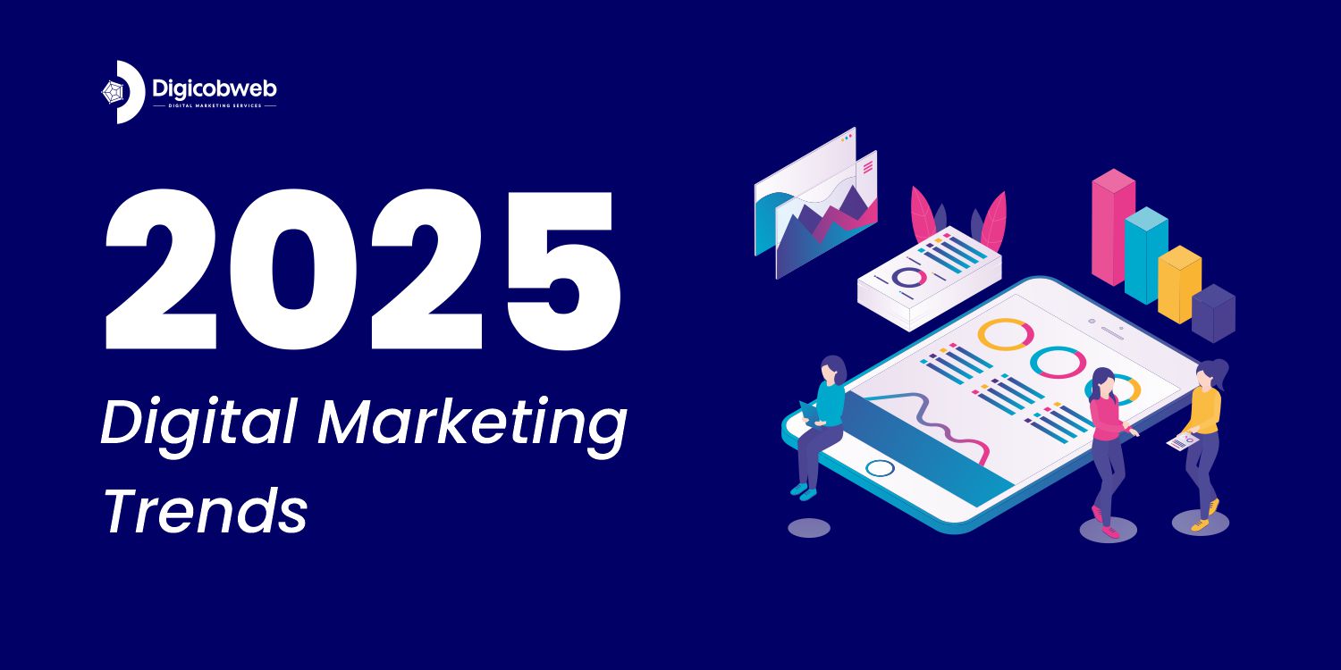 Banner Image for Digital marketing Trends 2025