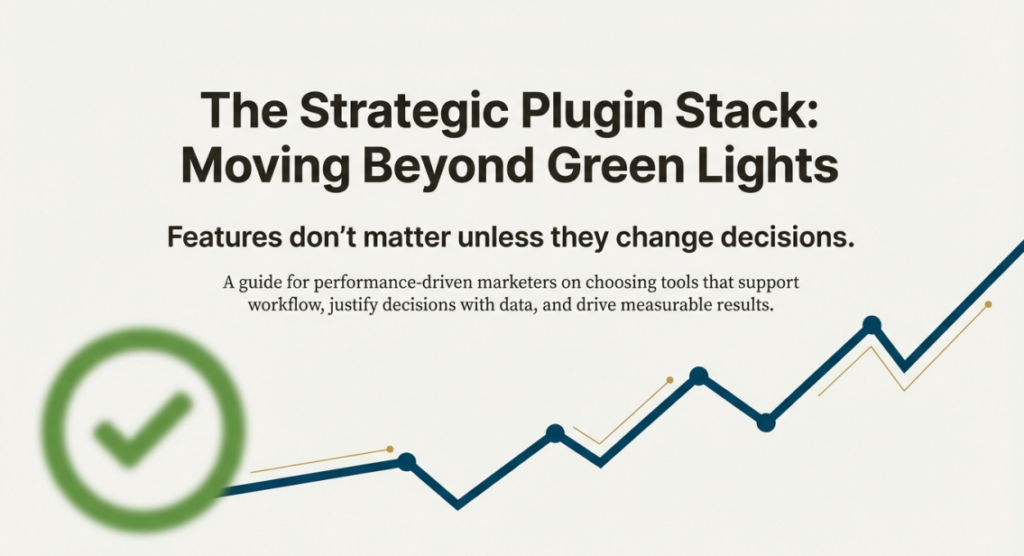 The Strategic Plugin Stack guide for wordpress seo plugins.