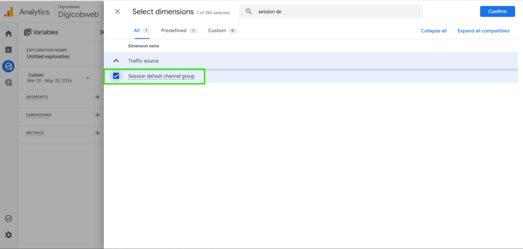 Go to Dimensions and select  “Session default channel group."